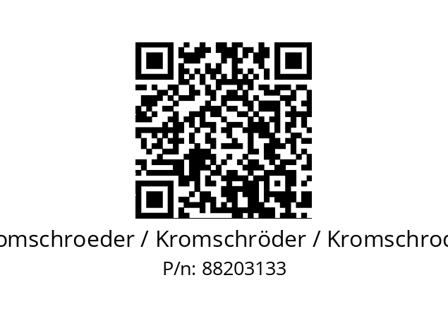   Kromschroeder / Kromschröder / Kromschroder 88203133