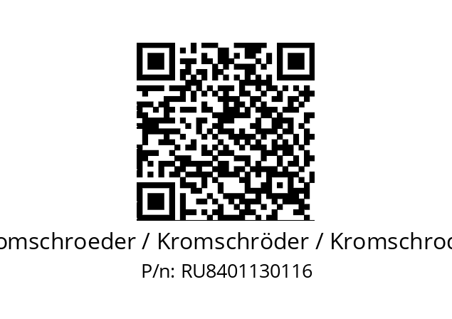   Kromschroeder / Kromschröder / Kromschroder RU8401130116