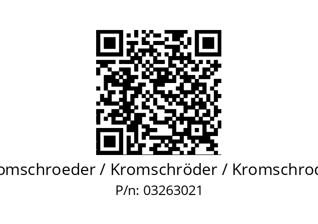   Kromschroeder / Kromschröder / Kromschroder 03263021