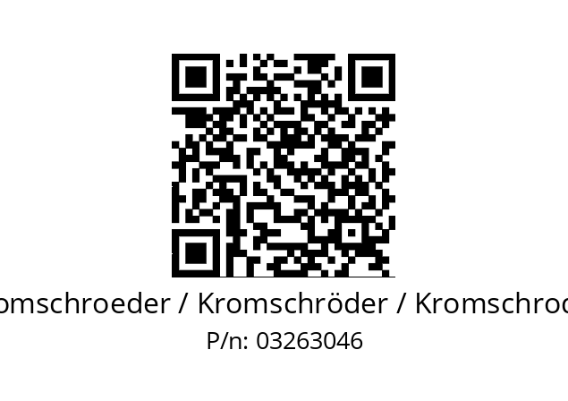   Kromschroeder / Kromschröder / Kromschroder 03263046