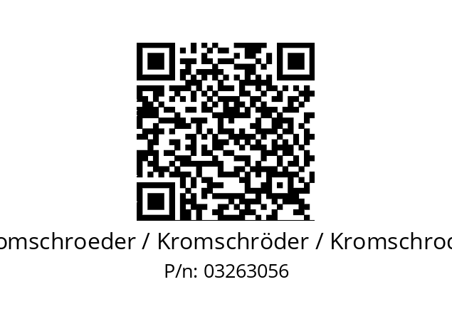   Kromschroeder / Kromschröder / Kromschroder 03263056