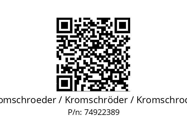   Kromschroeder / Kromschröder / Kromschroder 74922389