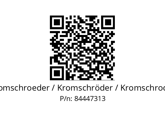   Kromschroeder / Kromschröder / Kromschroder 84447313