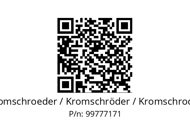   Kromschroeder / Kromschröder / Kromschroder 99777171