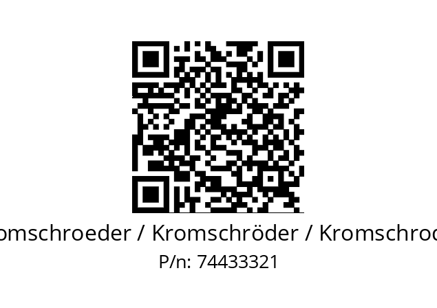   Kromschroeder / Kromschröder / Kromschroder 74433321