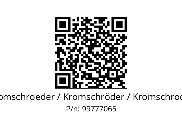   Kromschroeder / Kromschröder / Kromschroder 99777065