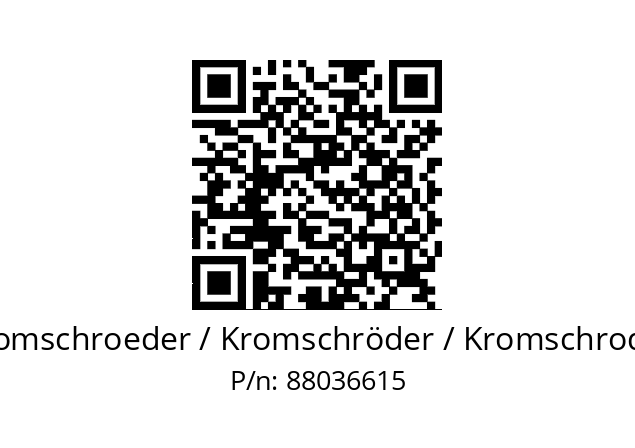   Kromschroeder / Kromschröder / Kromschroder 88036615