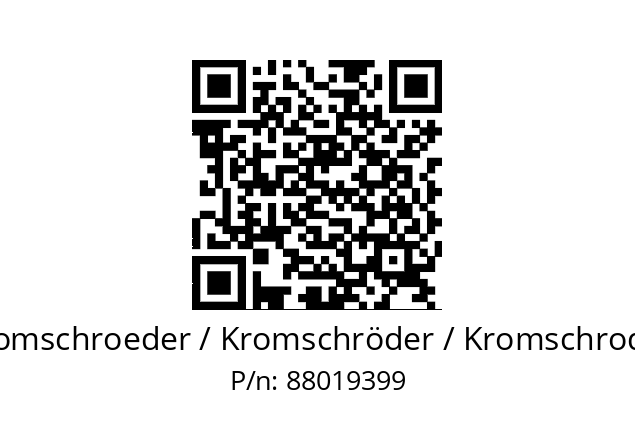   Kromschroeder / Kromschröder / Kromschroder 88019399