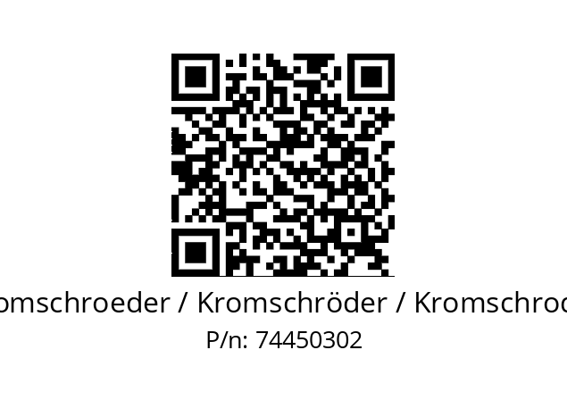   Kromschroeder / Kromschröder / Kromschroder 74450302