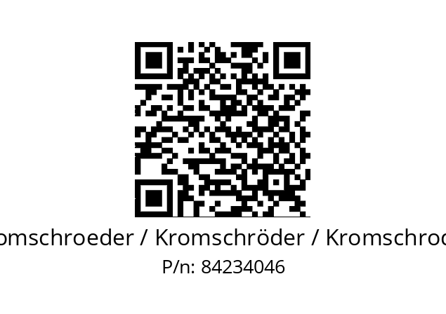   Kromschroeder / Kromschröder / Kromschroder 84234046