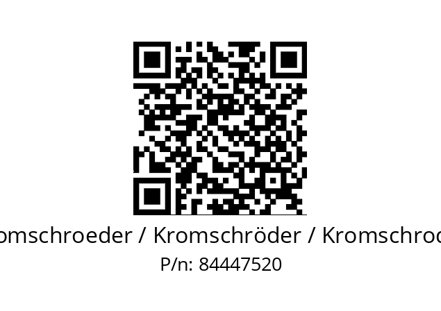   Kromschroeder / Kromschröder / Kromschroder 84447520