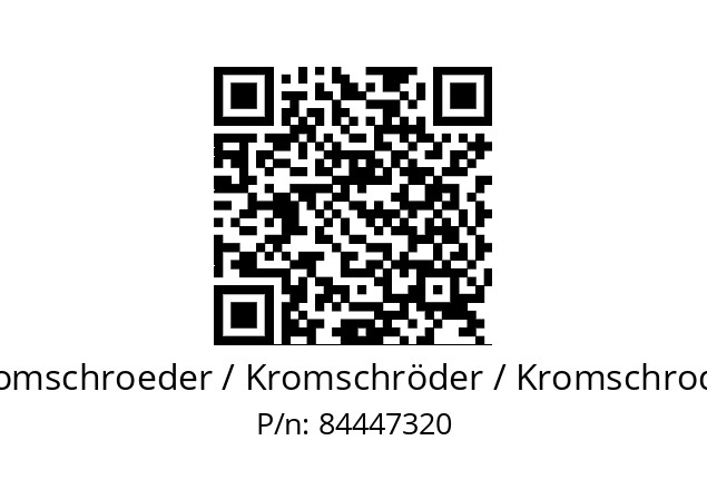   Kromschroeder / Kromschröder / Kromschroder 84447320