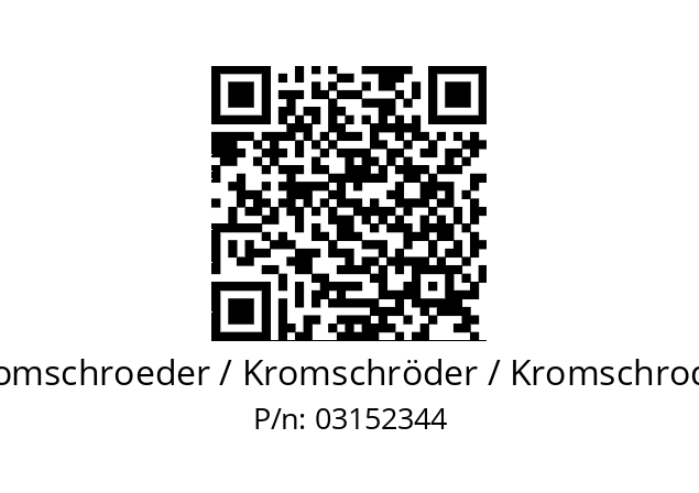   Kromschroeder / Kromschröder / Kromschroder 03152344