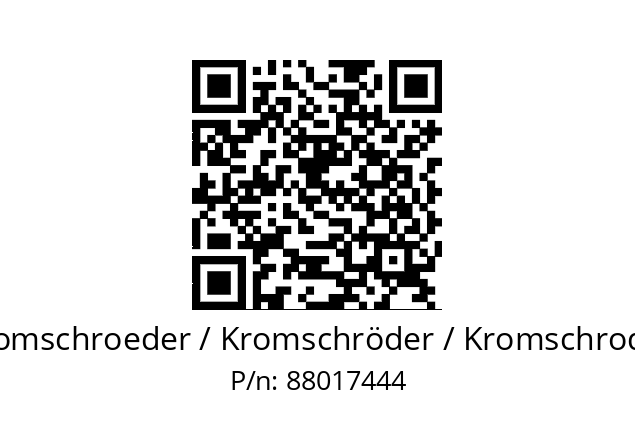   Kromschroeder / Kromschröder / Kromschroder 88017444