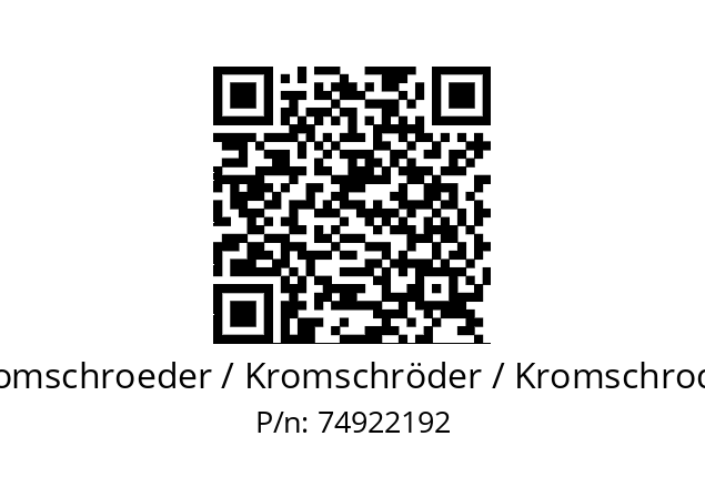   Kromschroeder / Kromschröder / Kromschroder 74922192