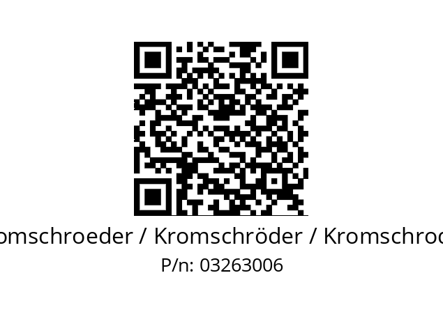   Kromschroeder / Kromschröder / Kromschroder 03263006