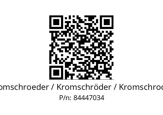   Kromschroeder / Kromschröder / Kromschroder 84447034