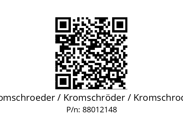   Kromschroeder / Kromschröder / Kromschroder 88012148