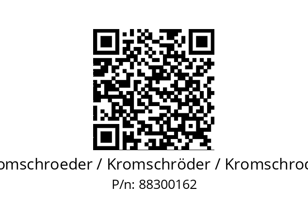   Kromschroeder / Kromschröder / Kromschroder 88300162