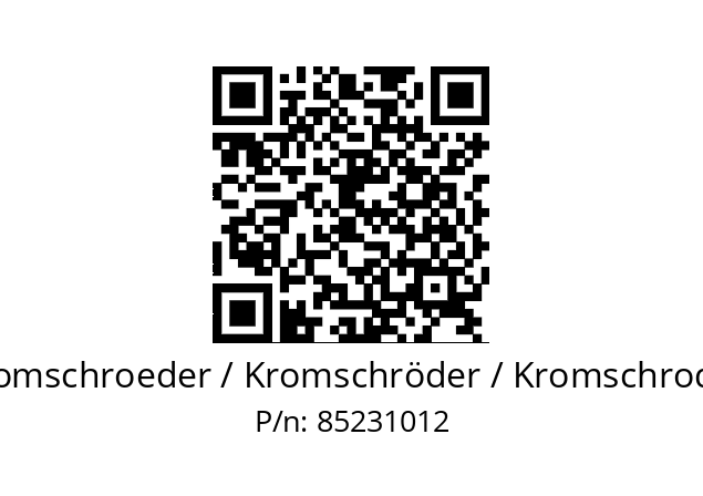   Kromschroeder / Kromschröder / Kromschroder 85231012