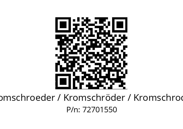   Kromschroeder / Kromschröder / Kromschroder 72701550