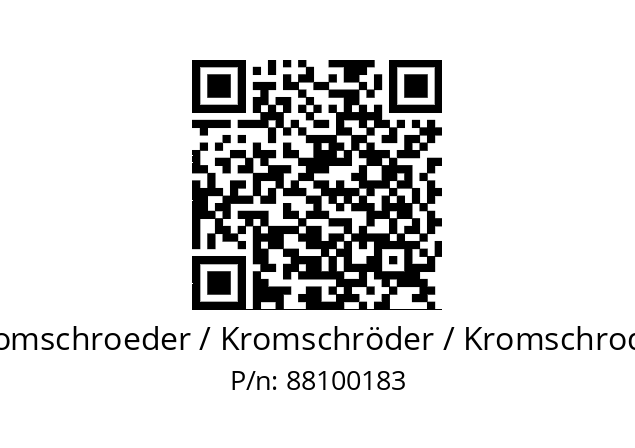   Kromschroeder / Kromschröder / Kromschroder 88100183