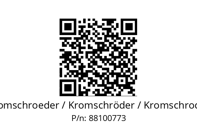   Kromschroeder / Kromschröder / Kromschroder 88100773