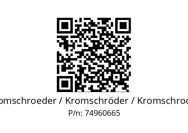   Kromschroeder / Kromschröder / Kromschroder 74960665