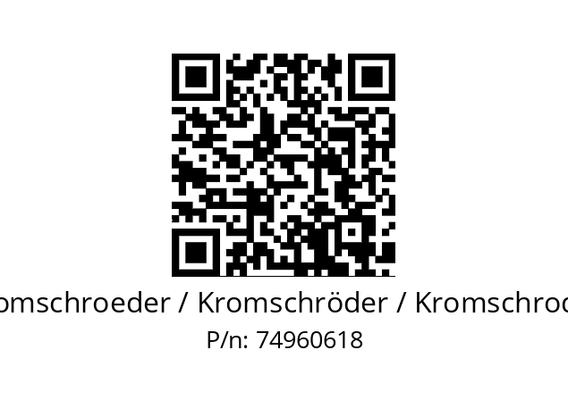   Kromschroeder / Kromschröder / Kromschroder 74960618