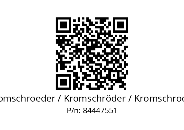   Kromschroeder / Kromschröder / Kromschroder 84447551