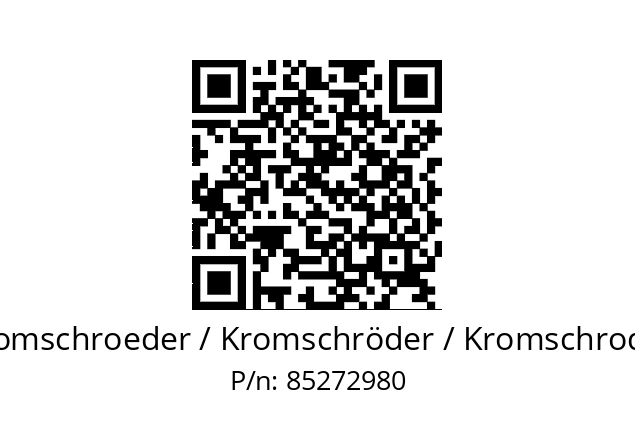   Kromschroeder / Kromschröder / Kromschroder 85272980