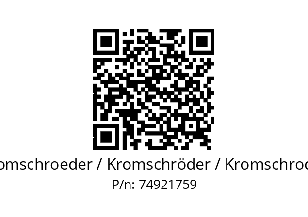   Kromschroeder / Kromschröder / Kromschroder 74921759