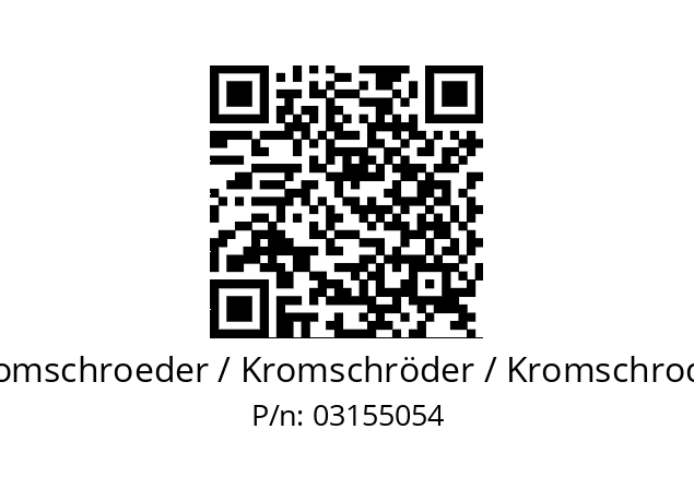   Kromschroeder / Kromschröder / Kromschroder 03155054