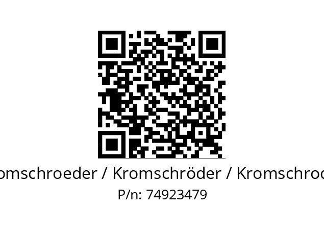   Kromschroeder / Kromschröder / Kromschroder 74923479