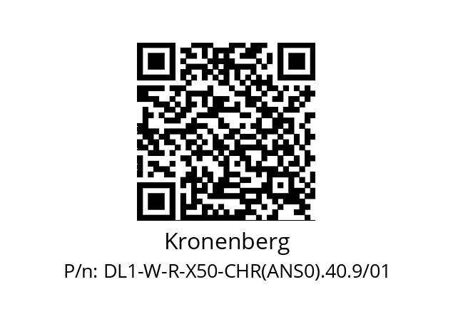   Kronenberg DL1-W-R-X50-CHR(ANS0).40.9/01