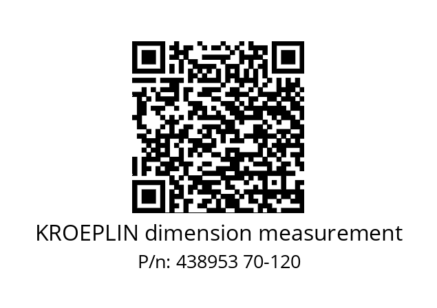   KROEPLIN dimension measurement 438953 70-120