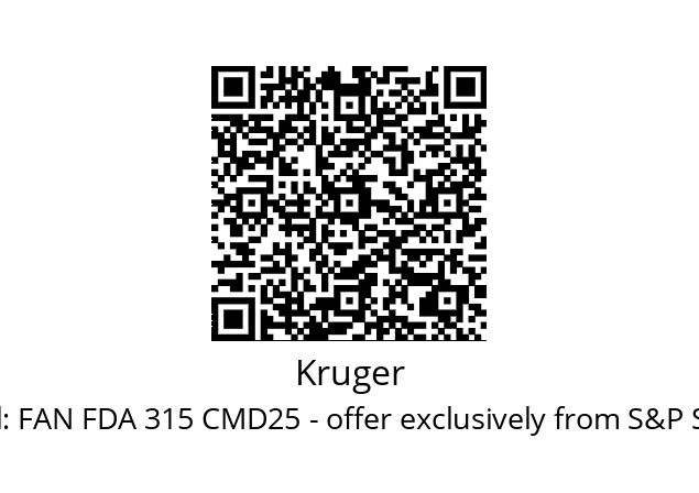   Kruger CAA12101–00–00, Model: FAN FDA 315 CMD25 - offer exclusively from S&P Sistemas de Ventilacion S.L.U.