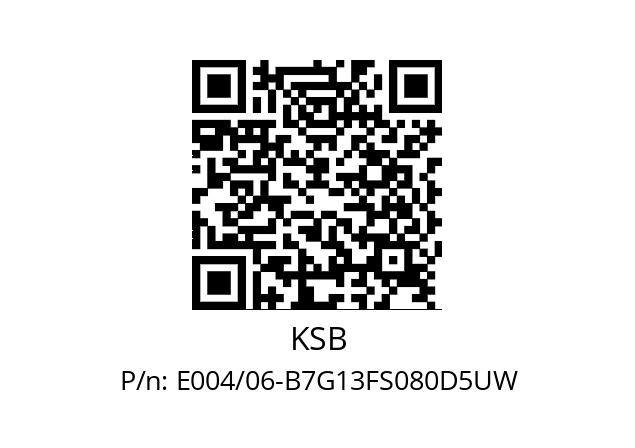   KSB E004/06-B7G13FS080D5UW