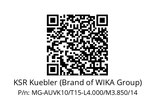   KSR Kuebler (Brand of WIKA Group) MG-AUVK10/T15-L4.000/M3.850/14