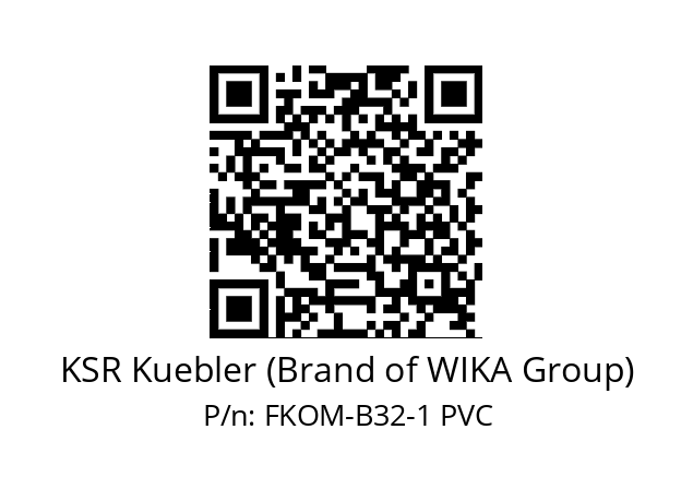   KSR Kuebler (Brand of WIKA Group) FKOM-B32-1 PVC