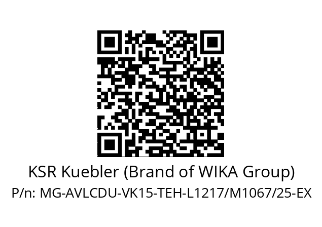   KSR Kuebler (Brand of WIKA Group) MG-AVLCDU-VK15-TEH-L1217/M1067/25-EX