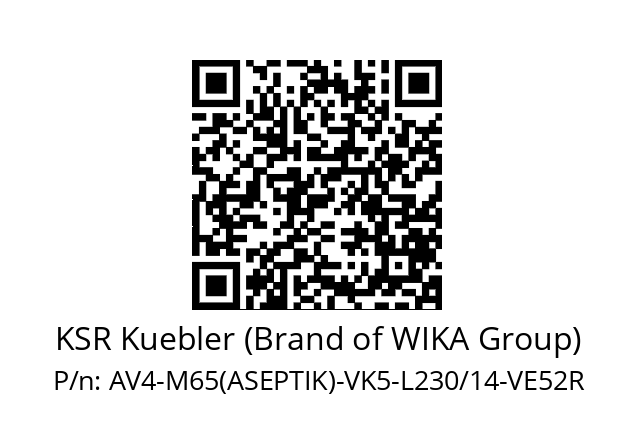   KSR Kuebler (Brand of WIKA Group) AV4-M65(ASEPTIK)-VK5-L230/14-VE52R