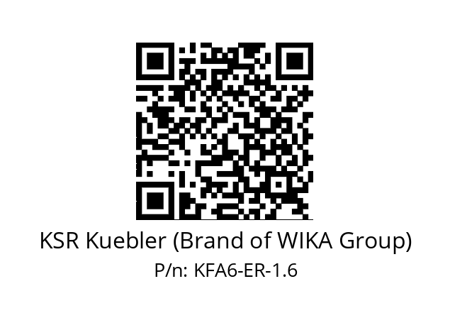   KSR Kuebler (Brand of WIKA Group) KFA6-ER-1.6