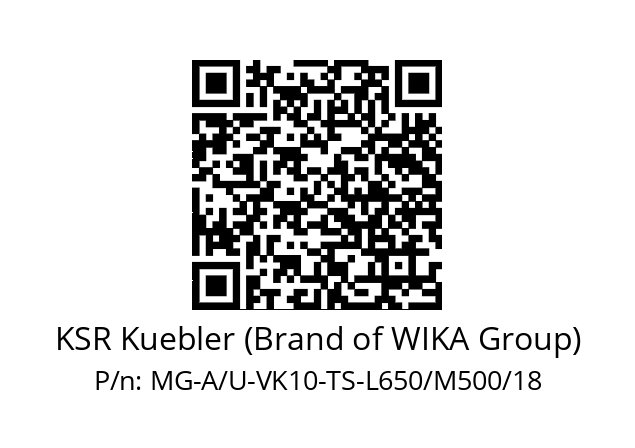   KSR Kuebler (Brand of WIKA Group) MG-A/U-VK10-TS-L650/M500/18