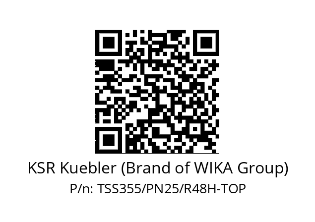   KSR Kuebler (Brand of WIKA Group) TSS355/PN25/R48H-TOP