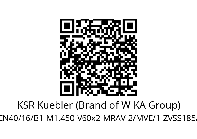   KSR Kuebler (Brand of WIKA Group) BNA-EN40/16/B1-M1.450-V60x2-MRAV-2/MVE/1-ZVSS185/PN25/R48