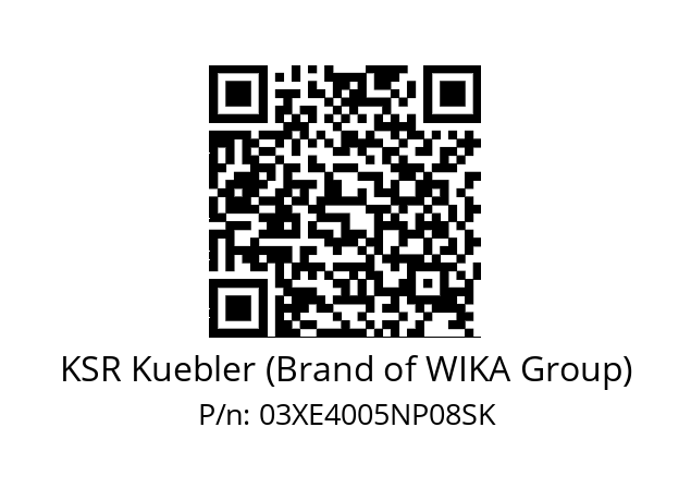   KSR Kuebler (Brand of WIKA Group) 03XE4005NP08SK