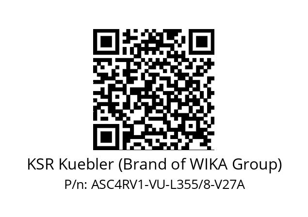   KSR Kuebler (Brand of WIKA Group) ASC4RV1-VU-L355/8-V27A