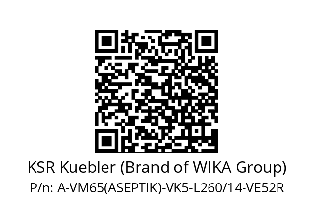   KSR Kuebler (Brand of WIKA Group) A-VM65(ASEPTIK)-VK5-L260/14-VE52R