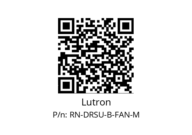   Lutron RN-DRSU-B-FAN-M